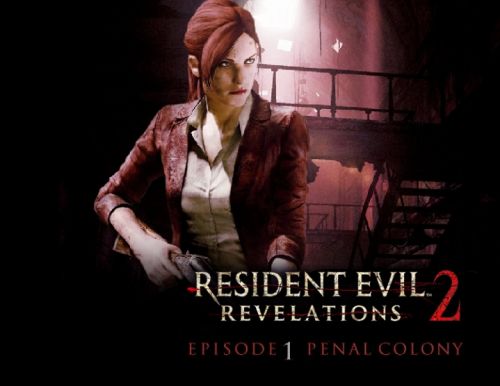 Право на использование (электронный ключ) Capcom Resident Evil: Revelations 2 - Episode One: Penal Colony