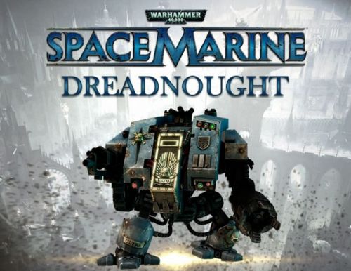 Право на использование (электронный ключ) SEGA Warhammer 40,000 : Space Marine - Dreadnought DLC