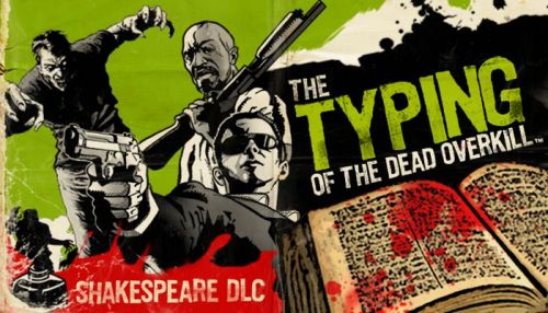 Право на использование (электронный ключ) SEGA The Typing of the Dead : Overkill - Shakespeare DLC