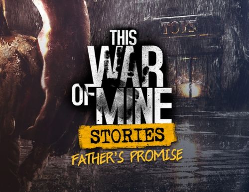 Право на использование (электронный ключ) 11 Bit Studios This War of Mine: Stories - Father's Promise DLC