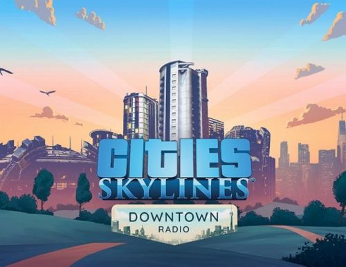 Право на использование (электронный ключ) Paradox Interactive Cities: Skylines - Downtown Radio