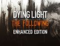 Techland Dying Light Enhanced Edition
