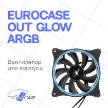 Eurocase OUT GLOW ARGB